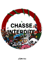 CHASSE INTERDITE CHASSE INTERDITE de nikko kko